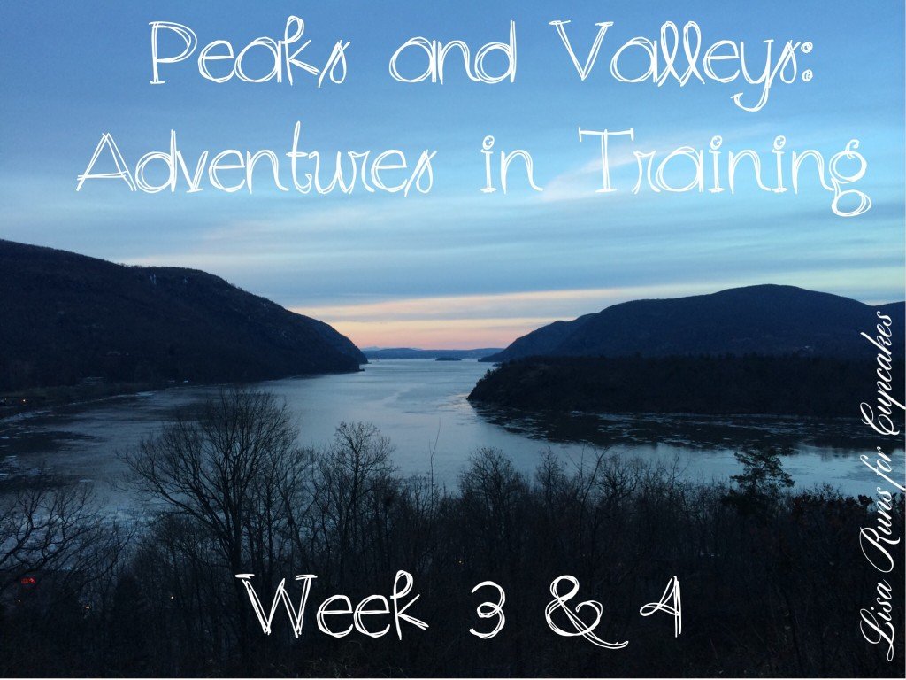 Peaks and Valleys: Adventures in Training Week 3 & 4